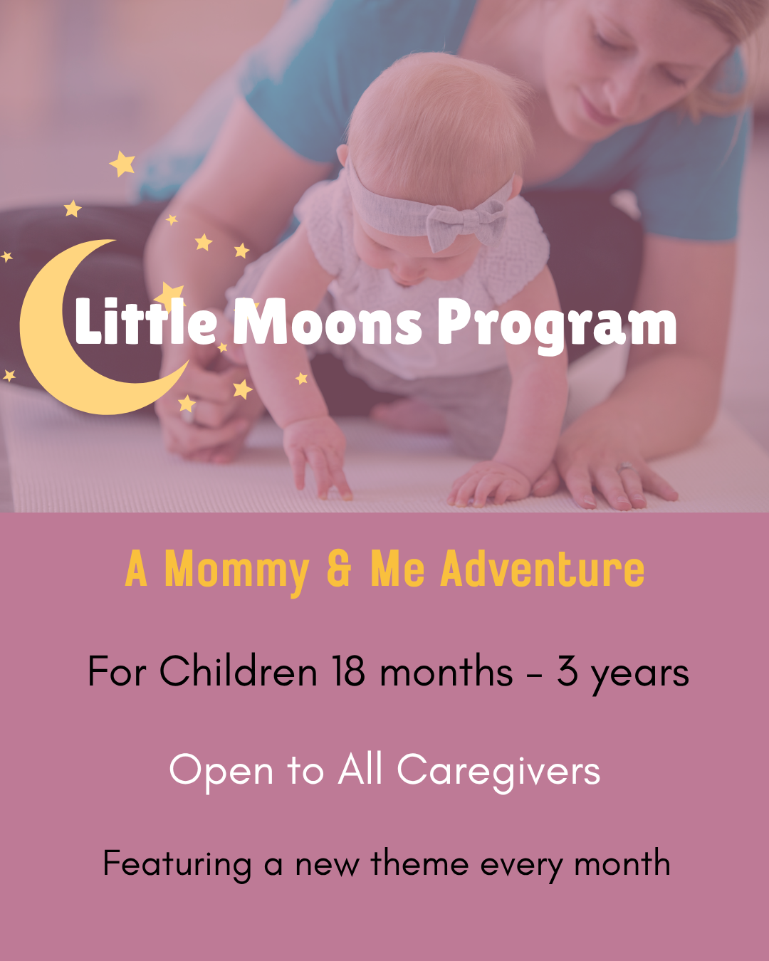 Little Moons (Mommy and Me Preschool Prep)
